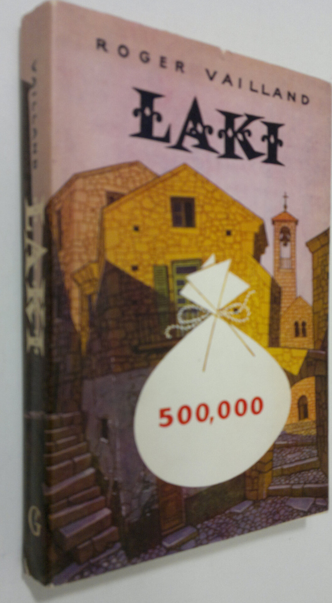 Roger Vailland : Laki
