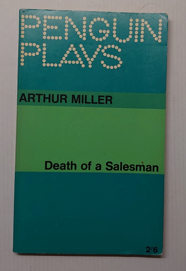 Arthur Miller - Death of a Salesman