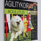 Mary Ann Nester : Agilitykoiran koulutus - pikkukuva 1