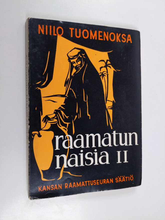 Niilo Tuomenoksa : Raamatun naisia 2