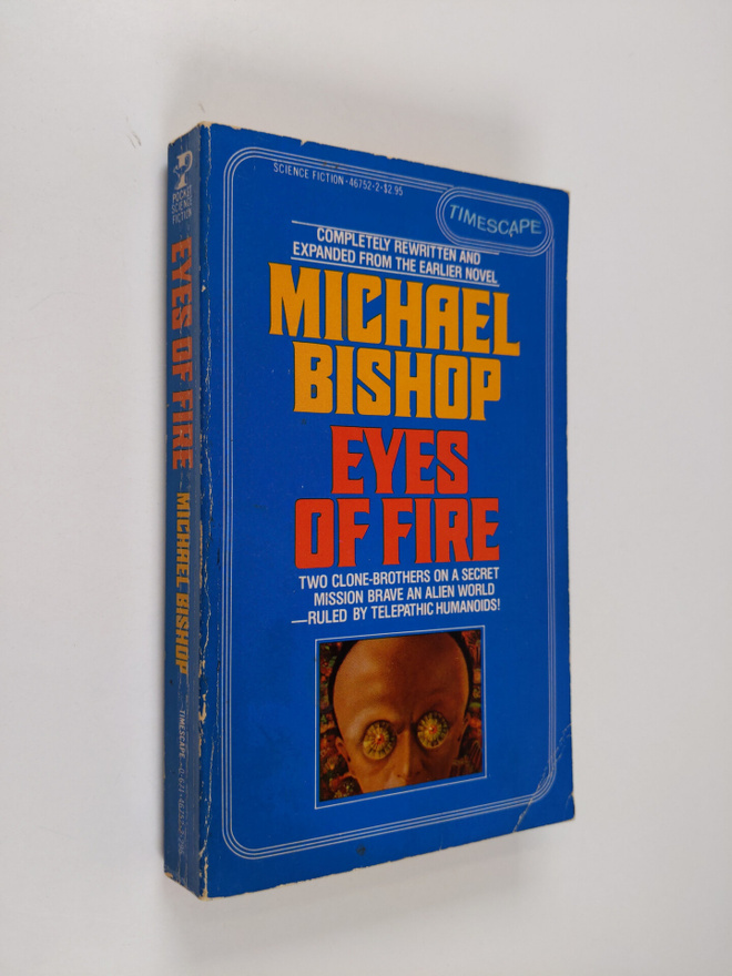 Michael Bishop : Eyes of Fire
