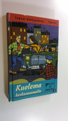 Ingvar Ambjörnsen : Kuolema keskusasemalla