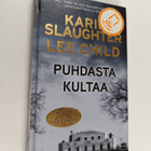 Karin Slaughter : Puhdasta kultaa - pikkukuva 1