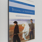 Hans Sodergard : Sosiaali- ja terveysala käännekohdassa :... - pikkukuva 1