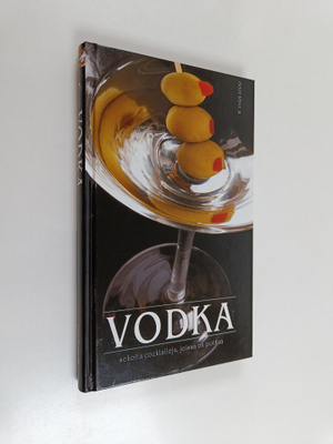 W. Park Kerr : Vodka : sekoita cocktaileja, joissa on potkua