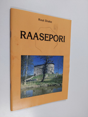 Knut Drake : Raasepori : opaskirja