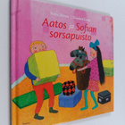 Riitta Jalonen : Aatos ja Sofian sorsapuisto - pikkukuva 1