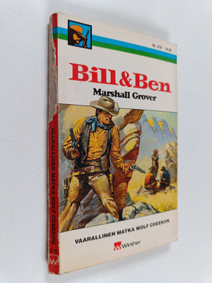 Marshall Grover : Vaarallinen matka Wolf Creekiin