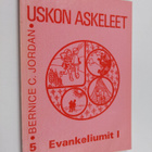 Uskon askeleet 5 : evankeliumit 1 - pikkukuva 1