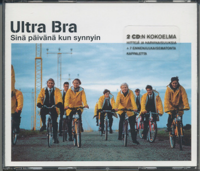 ULTRA BRA: Sinä Päivänä Kun Synnyin – MINT! - 2-CD kok. 2001
