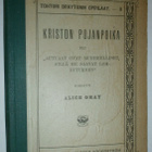 Alice Gray: Kriston pojanpoika (Tri Draytonin oppilaat) 1903 - pikkukuva 1