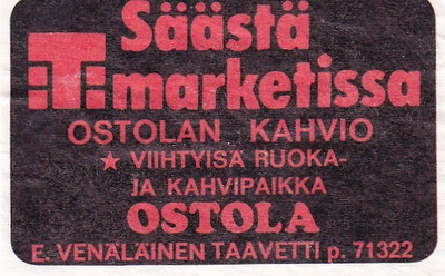 Taavetti, E. Venäläinen. Ostola , T-Market 7/10