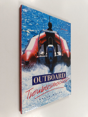 Peter White : Outboard Troubleshooter (signeerattu)