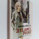 Armas J. Pulla : Jees, James Pound! sanoi herra Ryhmy - pikkukuva 1