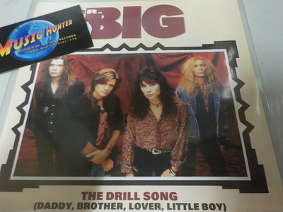 MR.BIG THE DRILL SONG EU - 91 7" EX/EX
