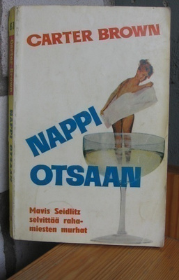 Carter Brown 81: Nappi otsaan, 176 s.