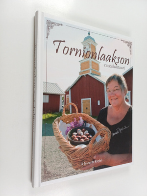 Tornedalsmat på Margits vis : Tornionlaakson ruokakulttuuri