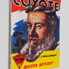 Jose Mallorqui : El Coyote :; seikkailuromaani viime vuos... - pikkukuva 1