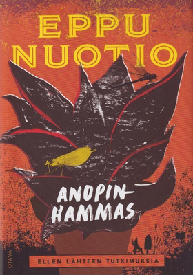 Eppu Nuotio: Anopinhammas