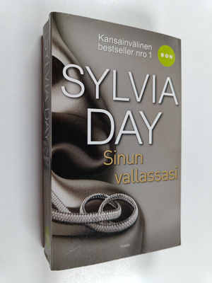 Sylvia Day : Sinun vallassasi