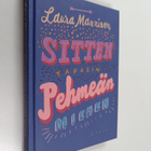 Laura Manninen : Sitten tapasin pehmeän miehen - pikkukuva 1