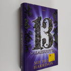 Michelle Harrison : 13 salaisuutta - pikkukuva 1