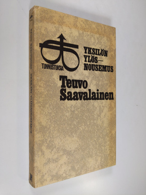 Teuvo Saavalainen : Yksilön ylösnousemus
