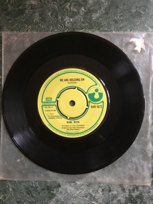(7") Babe Ruth – Ain't That Livin / We Are Holding On