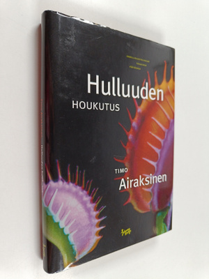 Timo Airaksinen : Hulluuden houkutus