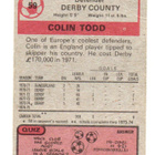Purkkakuva Jalkapqllo n:o 59 COLIN TODD. DERBY. - pikkukuva 2