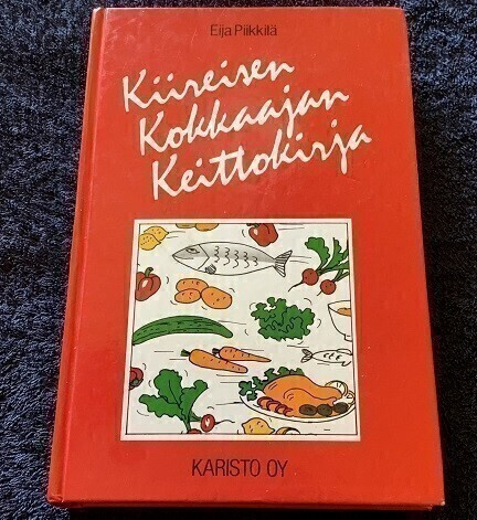 Kiireisen kokkaajan keittokirja