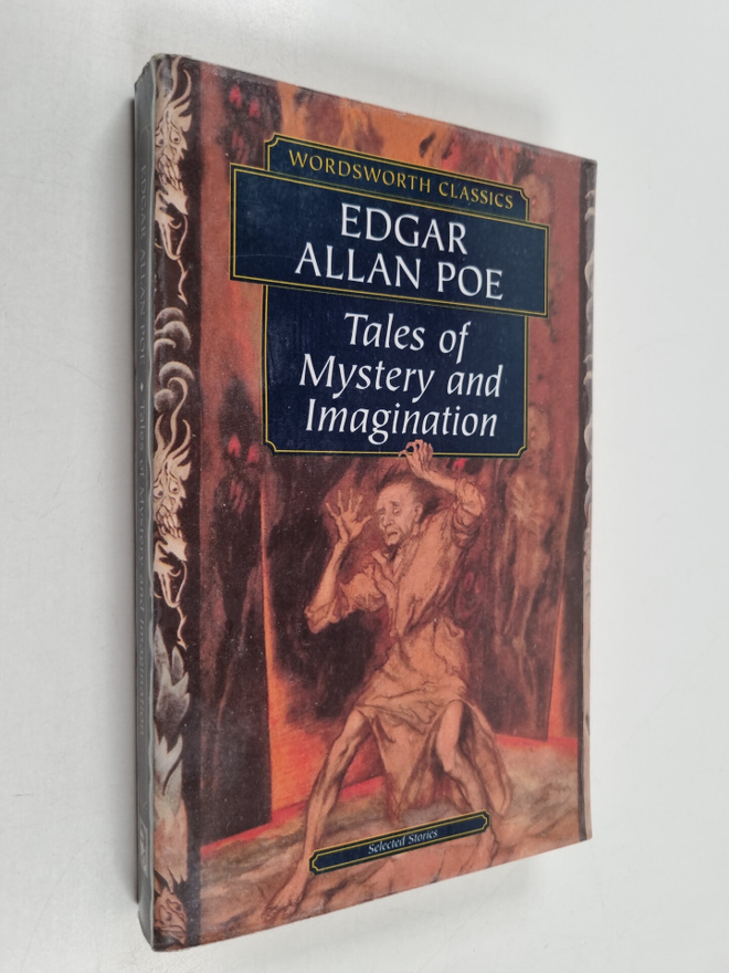 Edgar Allan Poe : Tales of Mystery and Imagination