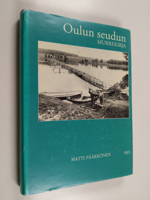 Matti Pääkkönen : Oulun seudun murrekirja
