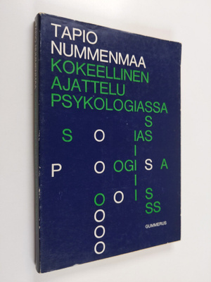 Tapio Nummenmaa : Kokeellinen ajattelu psykologiassa