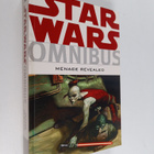 Timothy Truman ym. : Star Wars Omnibus : Menace Revealed - pikkukuva 1