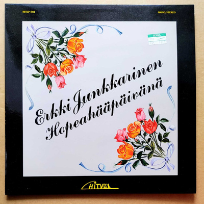 ERKKI JUNKKARINEN: Hopeahääpäivänä – Hitvox kok-LP 1977