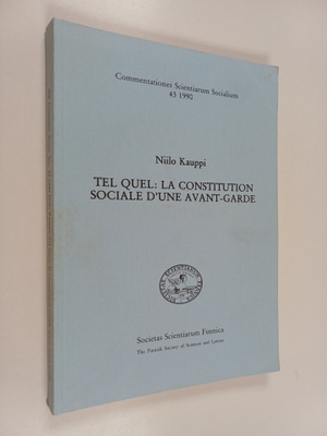 Niilo Kauppi : Tel quel, la constitution sociale d'une av...