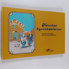Hauskat hyvinkääläiset : kaskuja ja huvittavia tarinoita ... - pikkukuva 1