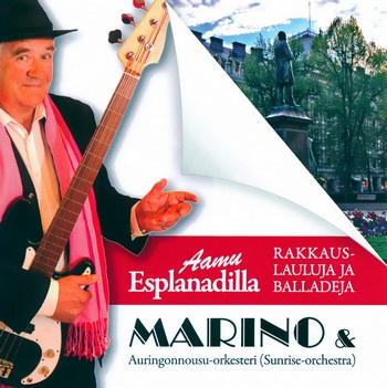 MARINO & AURINGONNOUSU-ORKESTERI : Aamu Esplanadilla