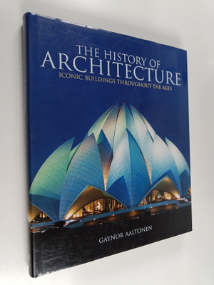 Gaynor Aaltonen : The History of Architecture - Iconic Bu...