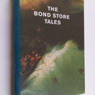 Ross Gibson : The Bond Store Tales - pikkukuva 1