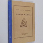 Lyyli Vihervaara ym. : Lasten mailta - pikkukuva 1