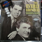 EVERLY BROTHERS - HIDDEN GEMS VOL .1 M-/M- LP - pikkukuva 1