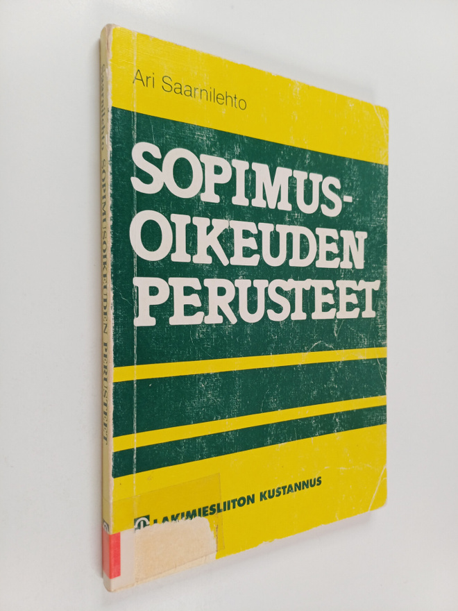 Ari Saarnilehto : Sopimusoikeuden perusteet