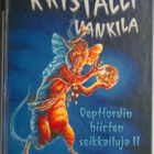 Robin Jarvis: Kristallivankila (kirjastopoisto) - pikkukuva 1