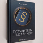 Mauri Saarinen : Työsuhteen pelisäännöt - pikkukuva 1