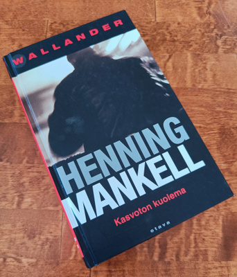 Henning Mankell: Kasvoton Kuolema