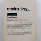 Jorma Pohjanpalo : Onpahan eletty (signeerattu, tekijän o... - pikkukuva 2