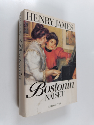 Henry James : Bostonin naiset