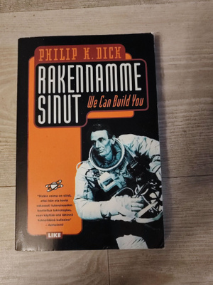 Philip K. Dick Rakennamme sinut